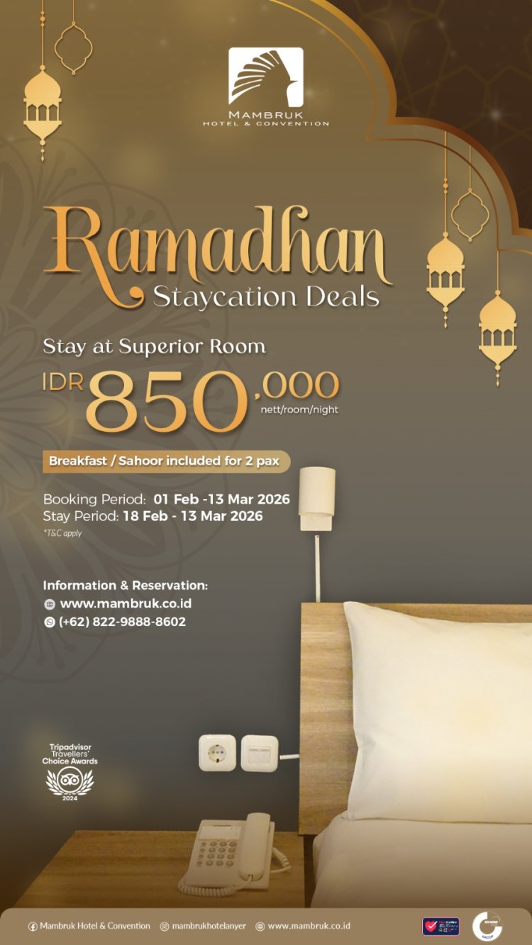Mambruk Hotel Anyer Hadirkan “Ramadhan Delight Iftar” dengan 99+ Menu dan Live Cooking Spesial